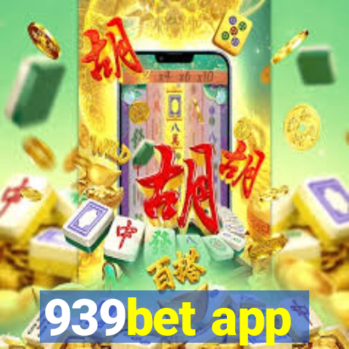 939bet app